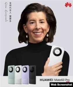 Chinese nationalist netizens launch a fake ad campaign featuring U.S. Commerce Secretary Gina Raimondo as Huawei brand ambassador. Doctored images captioned: “I am Raimondo, this time I endorse Huawei,” showed Raimondo holding Huawei’s Mate 60 Pro.