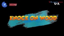 一分钟美语--Knock on Wood