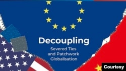 在華“歐洲商會”發表的報告封面《脫鉤:拆斷全球化的聯繫和補訂》（Decoupling: Severed Ties and Patchwork Globalisation）。